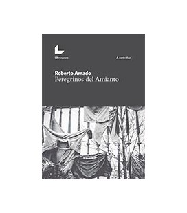 PEREGRINOS DEL AMIANTO