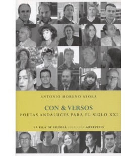 CON Y VERSOS (POETAS ANDALUCES PARA EL SIGLO XXI)