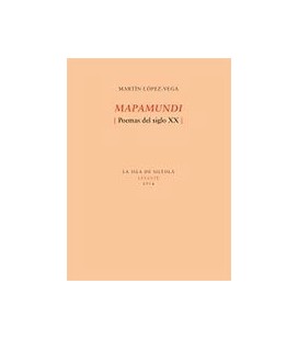 MAPAMUNDI (POEMAS DEL SIGLO XX)