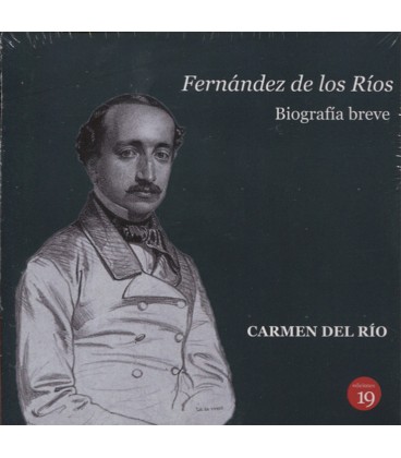 FERNANDEZ DE LOS RIOS BIOGRAFIA BREVE