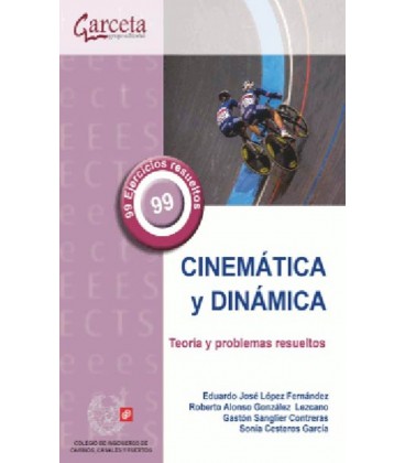 CINEMATICA Y DINAMICA TEORIA Y PROBLEMAS RESUELTOS