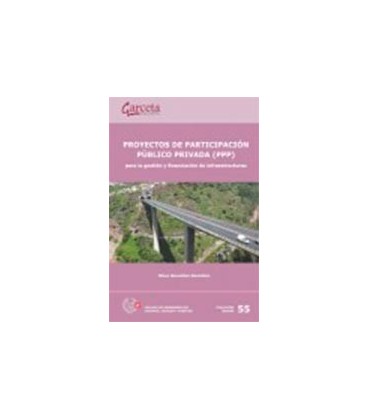 PROYECTOS DE PARTICIPACION PUBLICO PRIVADA PARA LA GESTION