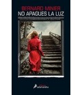 NO APAGUES LA LUZ