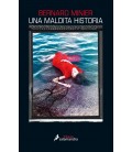 UNA MALDITA HISTORIA