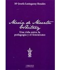 MARIA DE MAEZTU WHITNEY UNA VIDA ENTRE LA PEDAGOGIA Y EL FEMINISMO