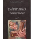 CAMARA REAL DE JUAN II DE CASTILLA