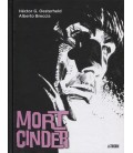 MORT CINDER