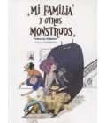MI FAMILIA Y OTROS MONSTRUOS
