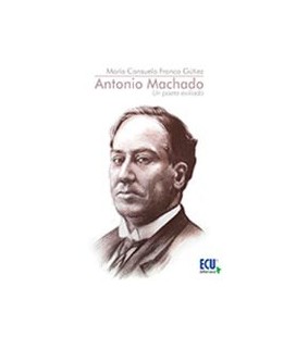 ANTONIO MACHADO UN POETA EXILIADO