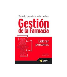 TODO LO QUE DEBE SABER SOBRE GESTION DE LA FARMACIA LIDERAR PERSONAS