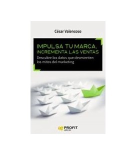 IMPULSA TU MARCA INCREMENTA LAS VENTAS