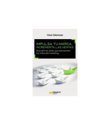 IMPULSA TU MARCA INCREMENTA LAS VENTAS