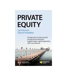 PRIVATE EQUITY INTRODUCCION A LA FINANCIACION PRIVADA DE LAS EMPRESAS