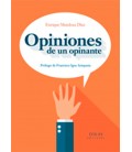 OPINIONES DE UN OPINANTE