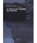 OFICIO DEL HOMBRE QUE RESPIRA