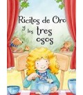 RICITOS DE ORO Y LOS TRES OSOS