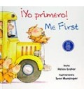 YO PRIMERO! ME FIRST!