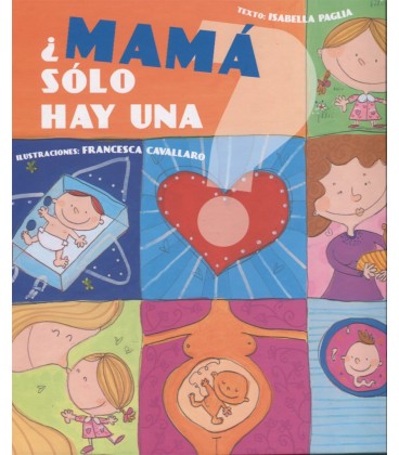 MAMA SOLO HAY UNA