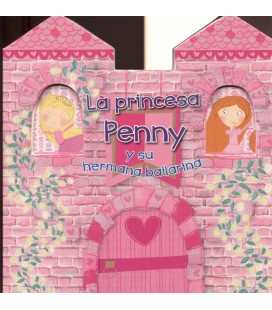 PRINCESA PENNY Y SU HERMANA BAILARINA