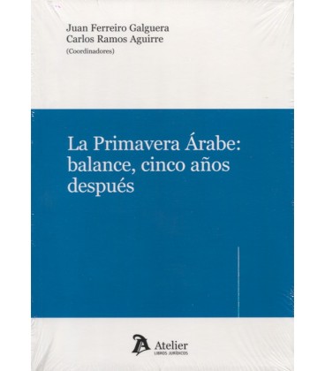 PRIMAVERA ARABE BALANCE CINCO AÑOS DESPUES