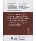 ESTUDIOS SOBRE LAS LEYES 39/2015 DEL PROCEDIMIENTO ADMINISTRATIVO