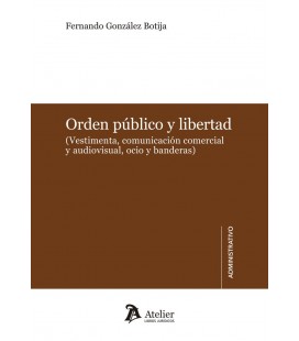 ORDEN PUBLICO Y LIBERTAD
