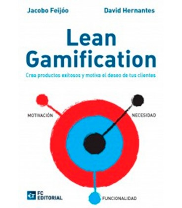 LEAN GAMIFICATION CREA PRODUCTOS EXITOSOS