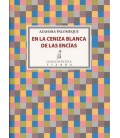 EN LA CENIZA BLANCA DE LAS ENCIAS