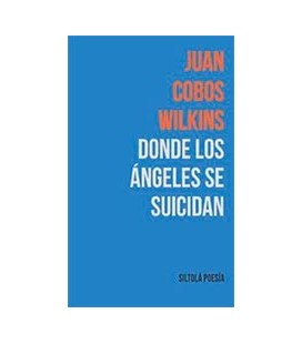 DONDE LOS ANGELES SE SUICIDAN