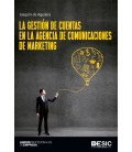 GESTION DE CUENTAS EN LA AGENCIA DE COMUNICACIONES DE MARKETING
