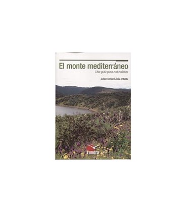 MONTE MEDITERRANEO UNA GUIA PARA NATURALISTAS