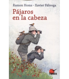 PAJAROS EN LA CABEZA (TUNDRA)