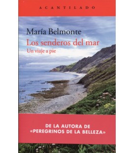 SENDEROS DEL MAR UN VIAJE A PIE