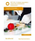 CALIDAD, SEGURIDAD Y PROTECCION AMBIENTAL EN RESTAURACION. HOTR0309 -