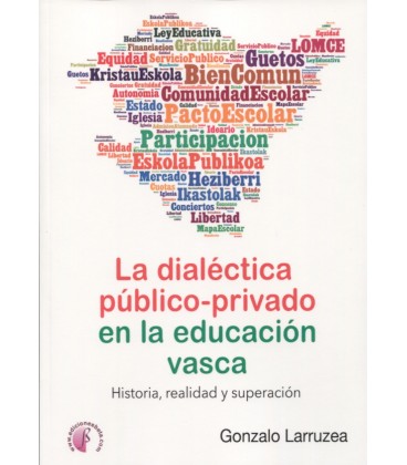 DIALECTICA PUBLICO-PRIVADO EN LA EDUCACION VASCA
