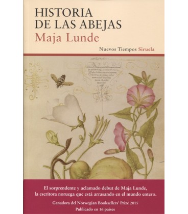 HISTORIA DE LAS ABEJAS