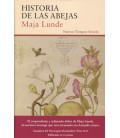 HISTORIA DE LAS ABEJAS