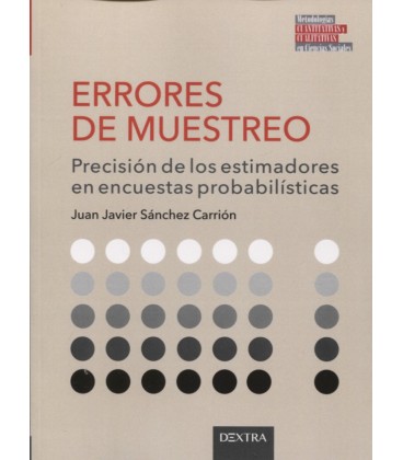 ERRORES DE MUESTREO PRECISION DE LOS ESTIMADORES EN ENCUESTAS