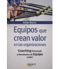 EQUIPOS QUE CREAN VALOR EN LAS ORGANIZACIONES