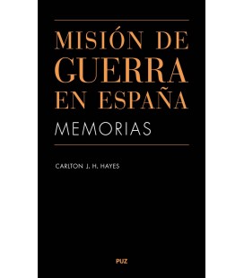 MISION DE GUERRA EN ESPAÑA MEMORIAS