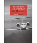 PEOR DE LOS ENEMIGOS