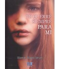 TE QUERRE SIEMPRE PARA MI