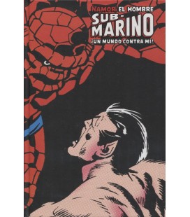 NAMOR EL HOMBRE SUB-MARINO ¡UN MUNDO CONTRA MI!