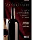 VENTA DE VINO (PRINCIPIOS PRACTICOS PARA LA ATENCION AL CLIENTE)