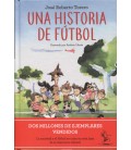 UNA HISTORIA DE FUTBOL