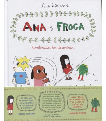 ANA Y FROGA 04 CONTINUAN LOS DESASTRES