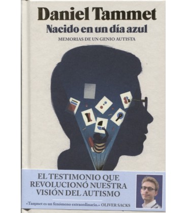 NACIDO EN UN DIA AZUL MEMORIAS DE UN GENIO AUTISTA