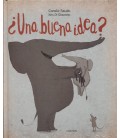 UNA BUENA IDEA