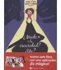 MIEDO A LA OSCURIDAD ¿YO