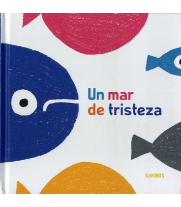 UN MAR DE TRISTEZA